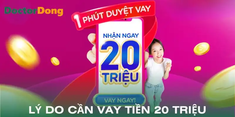 vay-tien-20-trieu-ly-do