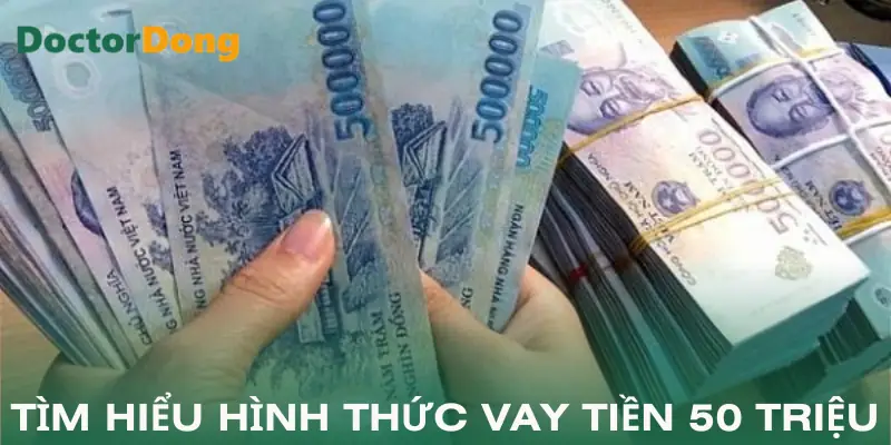 vay-tien-50-trieu-khai-niem