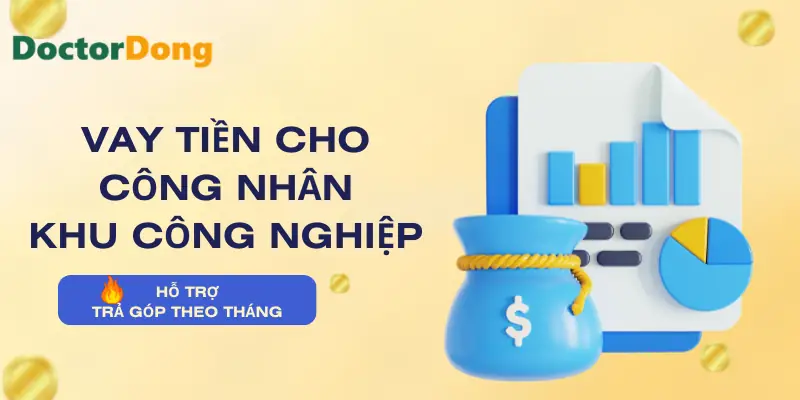 vay-tien-cho-cong-nhan-khu-cong-nghiep