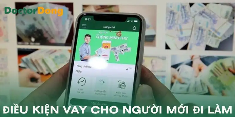 vay-tien-cho-nguoi-moi-di-lam-dieu-kien-va-vi-du