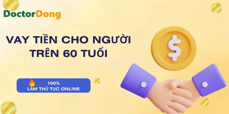 vay-tien-cho-nguoi-tren-60-tuoi