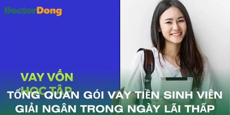 vay-tien-sinh-vien-giai-ngan-trong-ngay-lai-thap-khai-niem