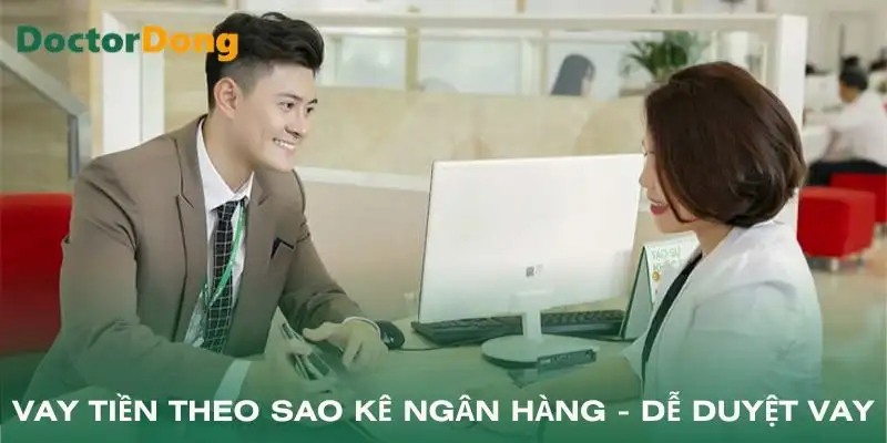 vay-tien-theo-sao-ke-ngan-hang-tim-hieu