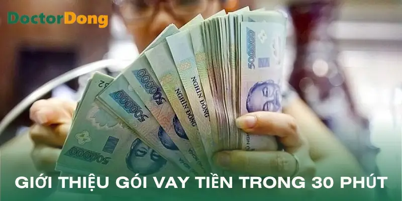 vay-tien-trong-30-phut-khai-niem