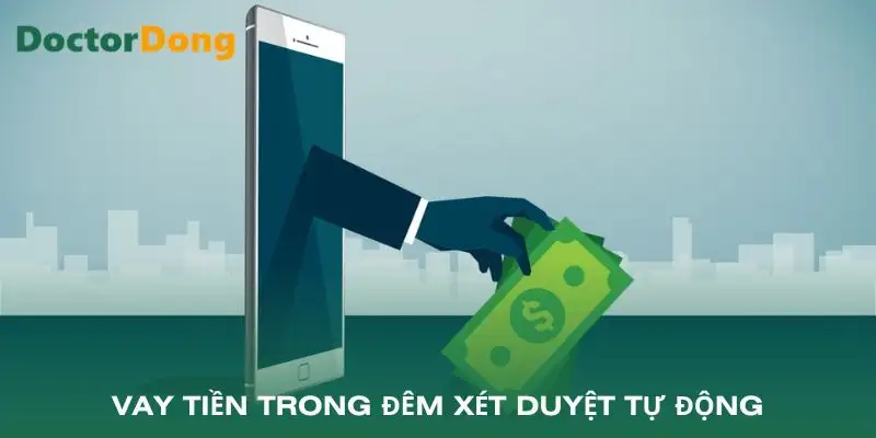 vay-tien-trong-dem-diem-quan-trong-can-hieu